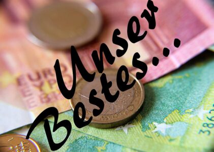 Sie wollen nur unser Bestes!